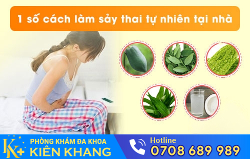 1 số cách làm sảy thai tự nhiên tại nhà